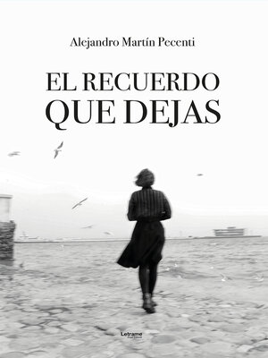 cover image of El recuerdo que dejas
